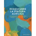 Redescubre La Pintura Acrílica