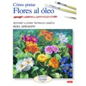 Cómo Pintar Flores Al Óleo