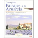 Cómo Pintar Paisajes A La Acuarela