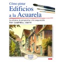 Cómo Pintar Edificios A La Acuarela